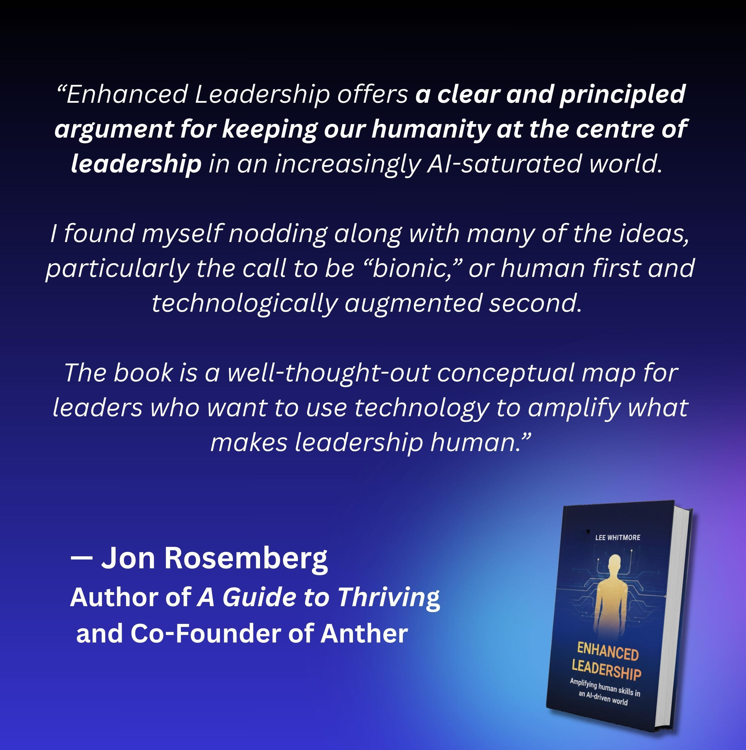 Cover of Enhanced Leadership, a book by Lee Whitmore about human skills in an AI world.