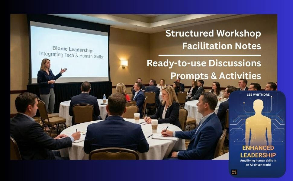 Cover of Enhanced Leadership, a book by Lee Whitmore about human skills in an AI world.